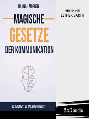 cover image of Magische Gesetze der Kommunikation (Ungekürzt)